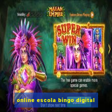 online escola bingo digital